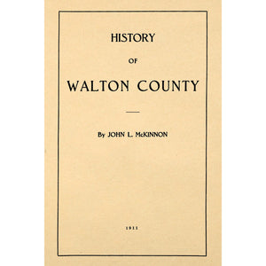 History of Walton County [Florida]