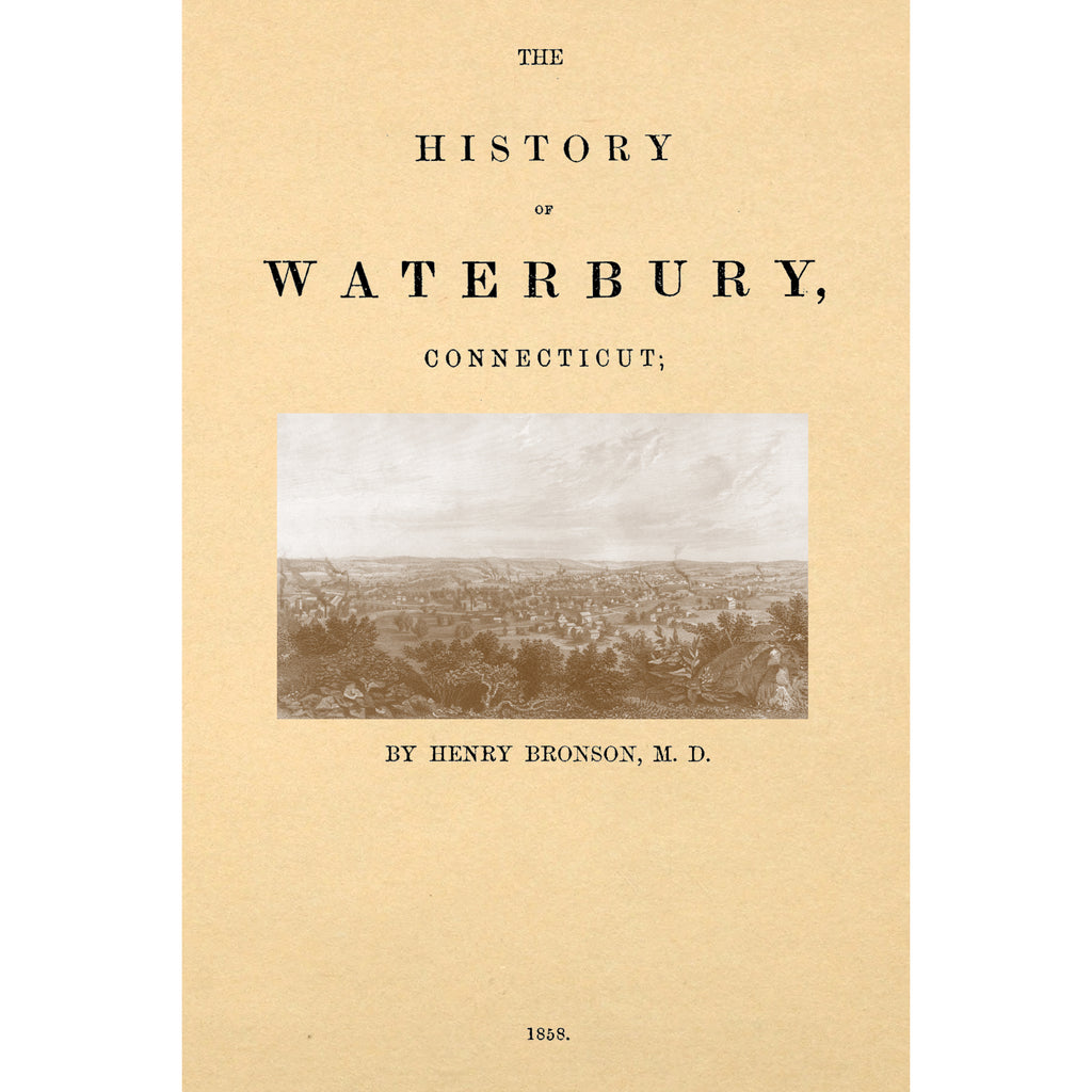 History of Waterbury, Connecticut;