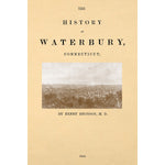 History of Waterbury, Connecticut;