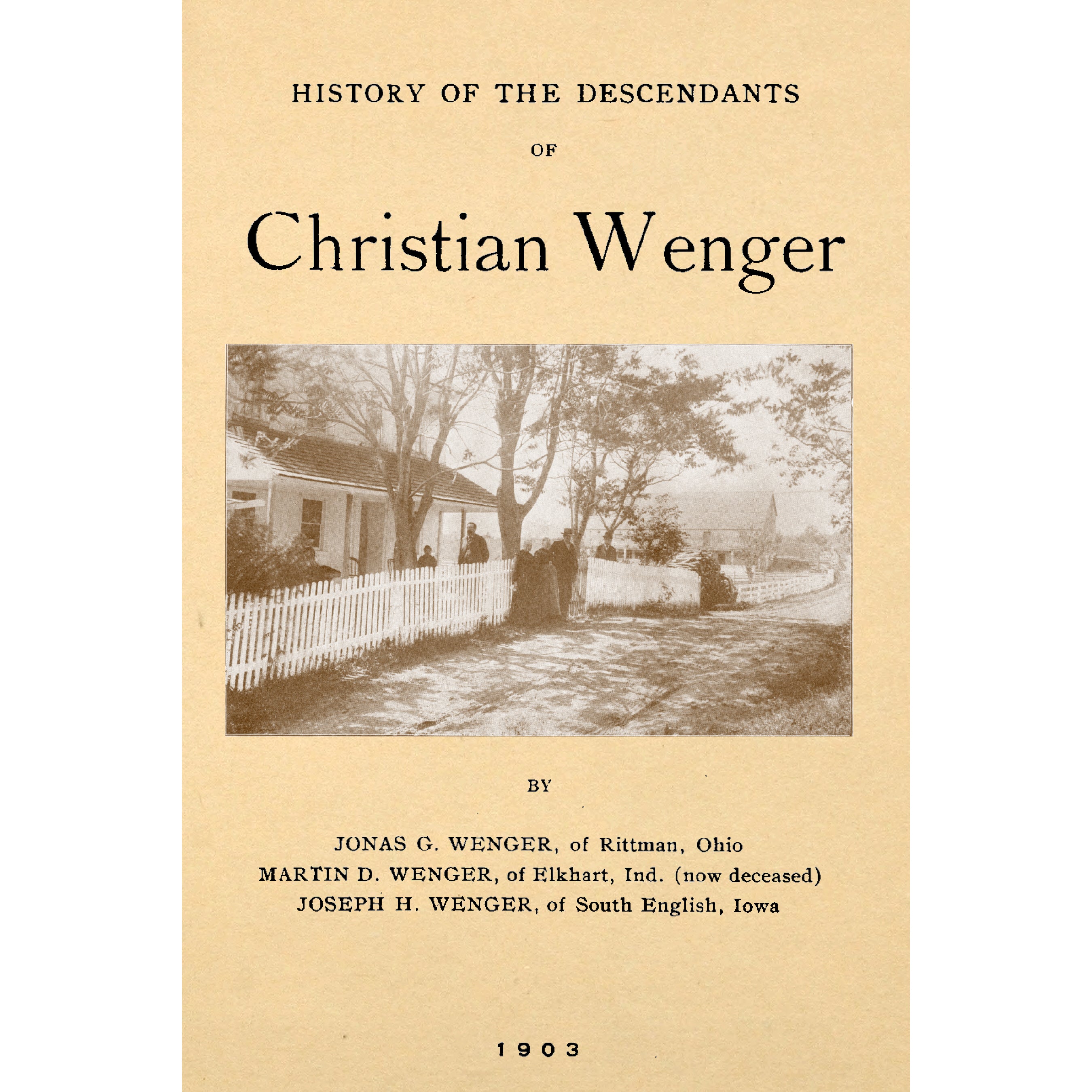 History of the Descendants of Christian Wenger