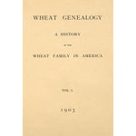 Wheat Genealogy; A history of the Wheat Family in America