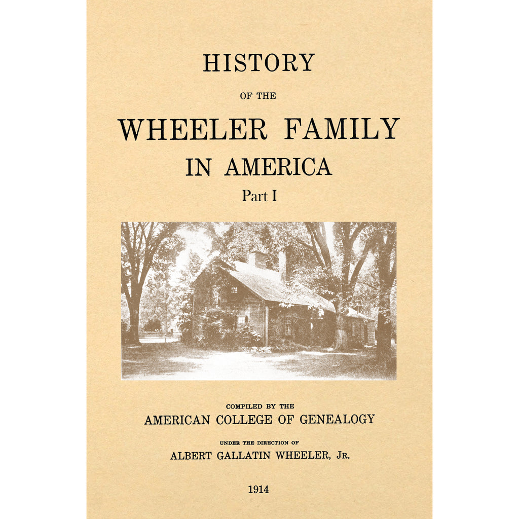 History Of The Wheeler Family In America