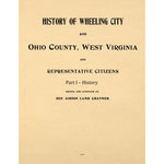 History Of Wheeling City And Ohio County West Virginia