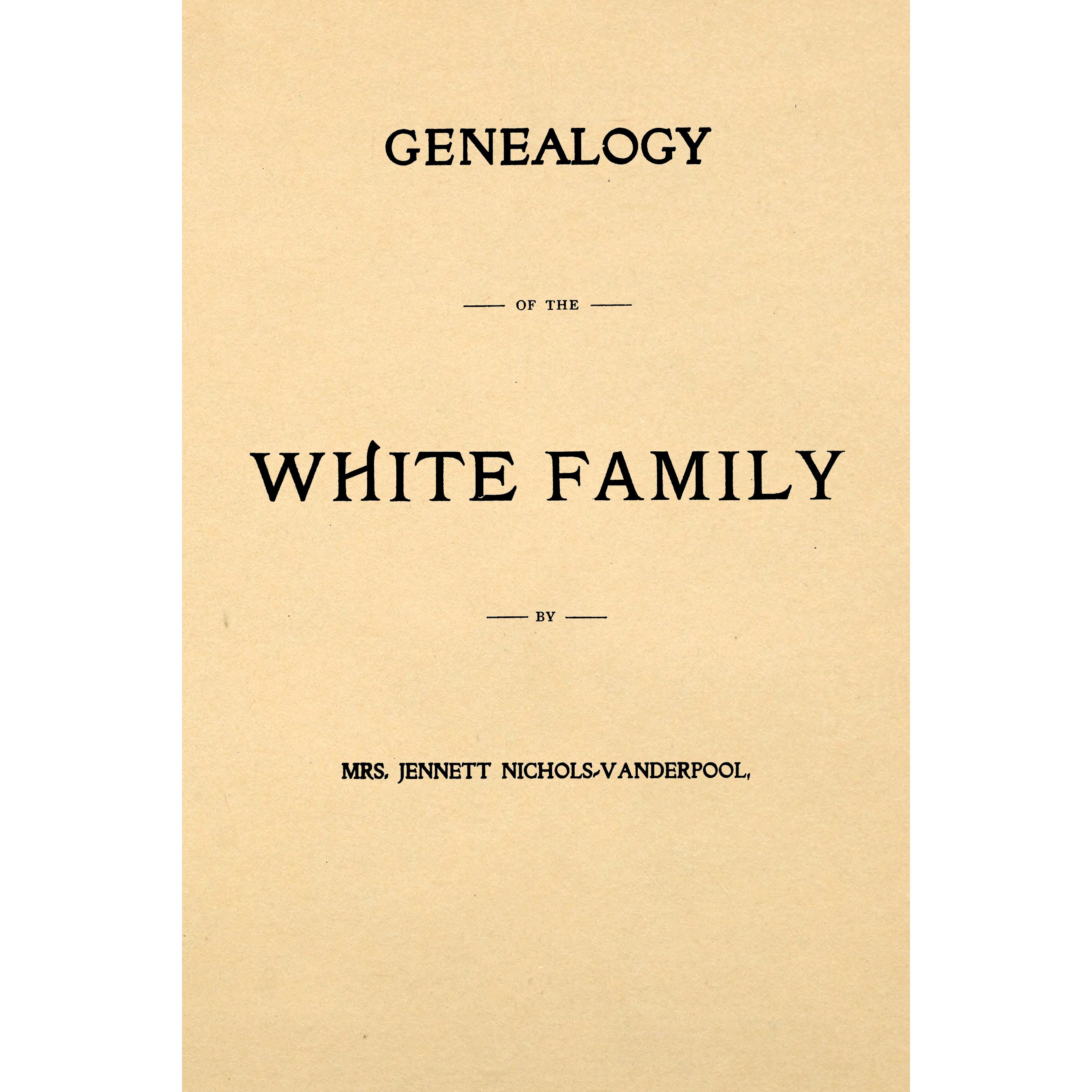 Genealogy of the White Family