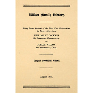Wilcox Family History,