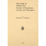 The family of William Penn, founder of Pennsylvania, ancestry and descendants