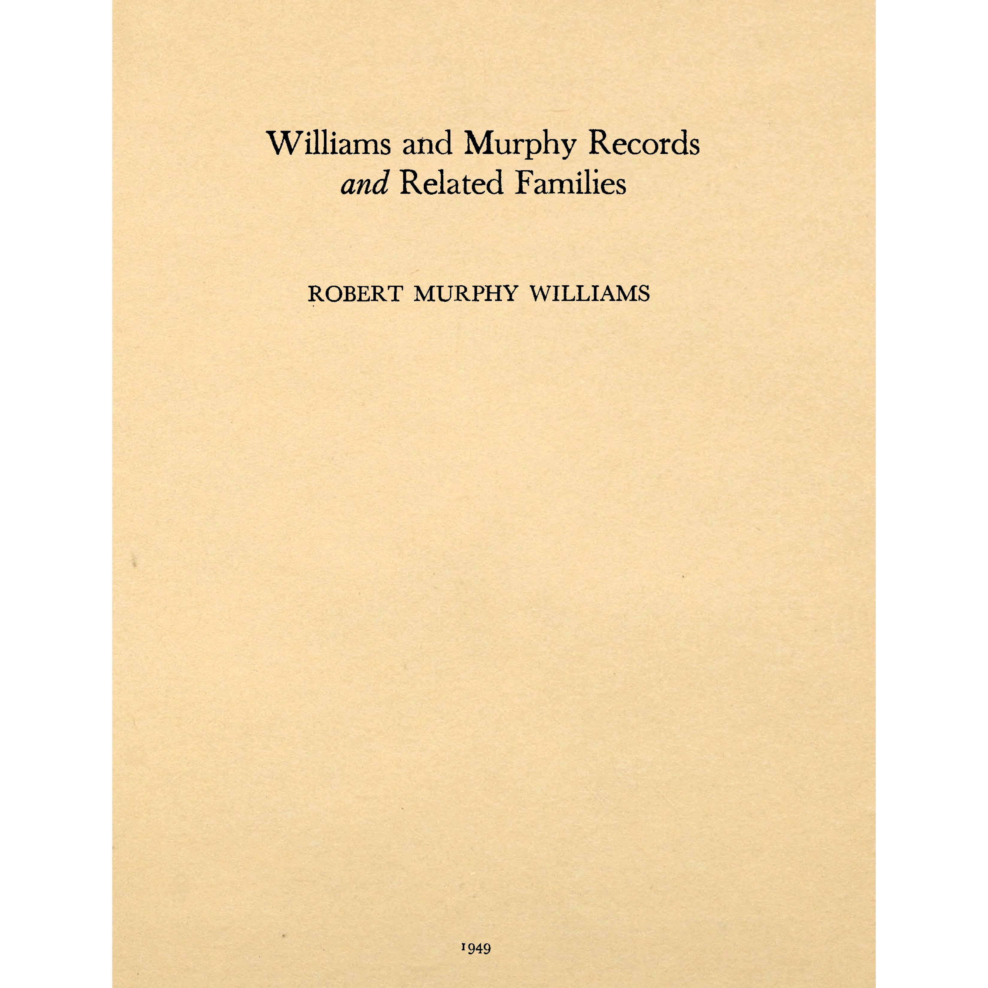 Williams and Murphy Records and Related Families