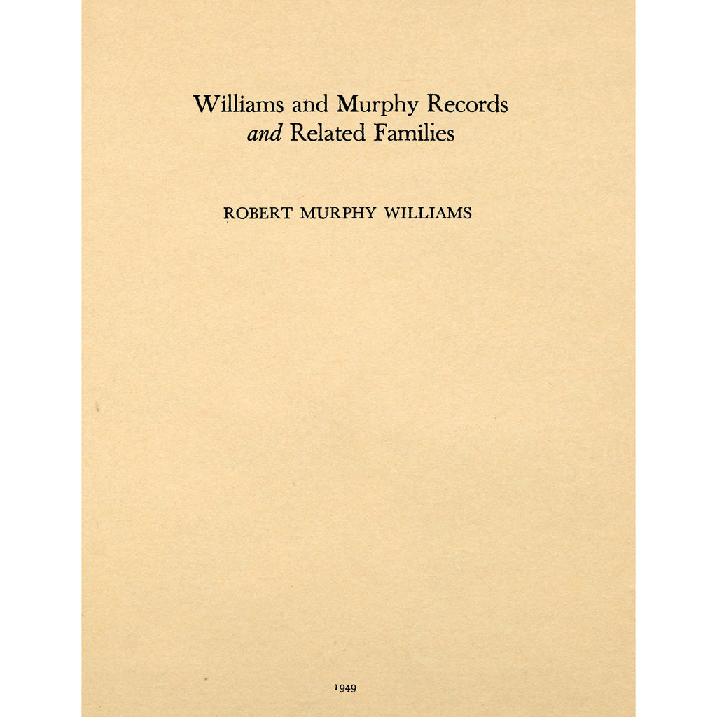 Williams and Murphy Records and Related Families
