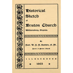 Historical Sketch of Bruton Church, Williamsburg, Virginia