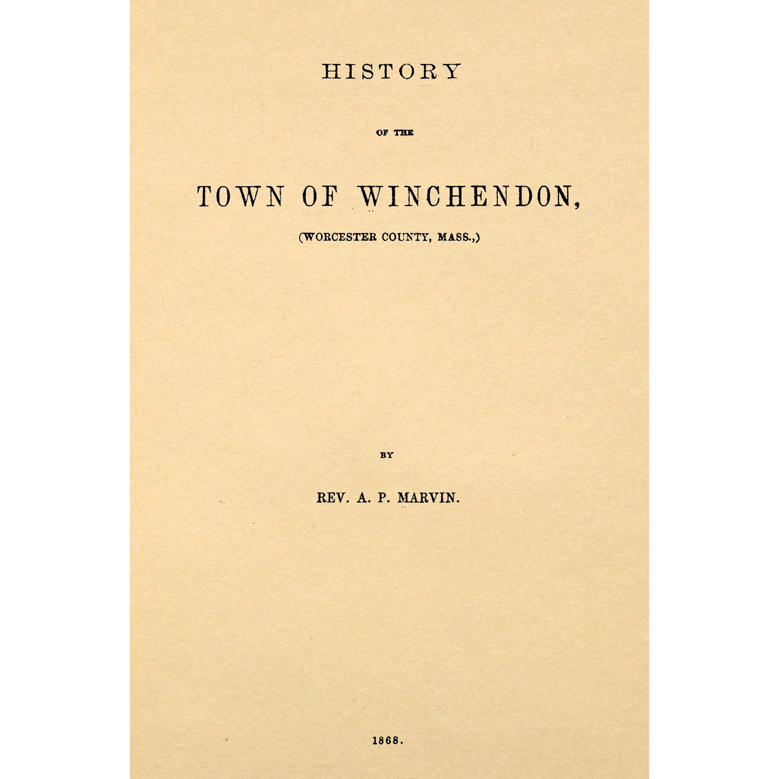 The History of the Town of Winchendon,