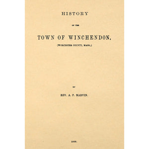 The History of the Town of Winchendon,