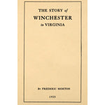 The Story of Winchester in Virginia;