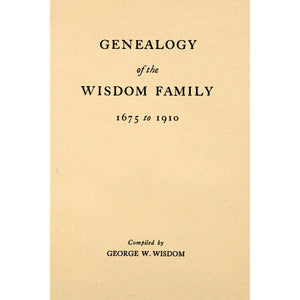 Genealogy of the Wisdom family, 1675-1910