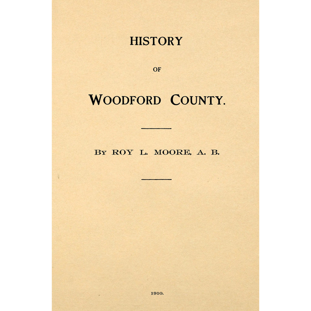 History of Woodford county [Illinois]