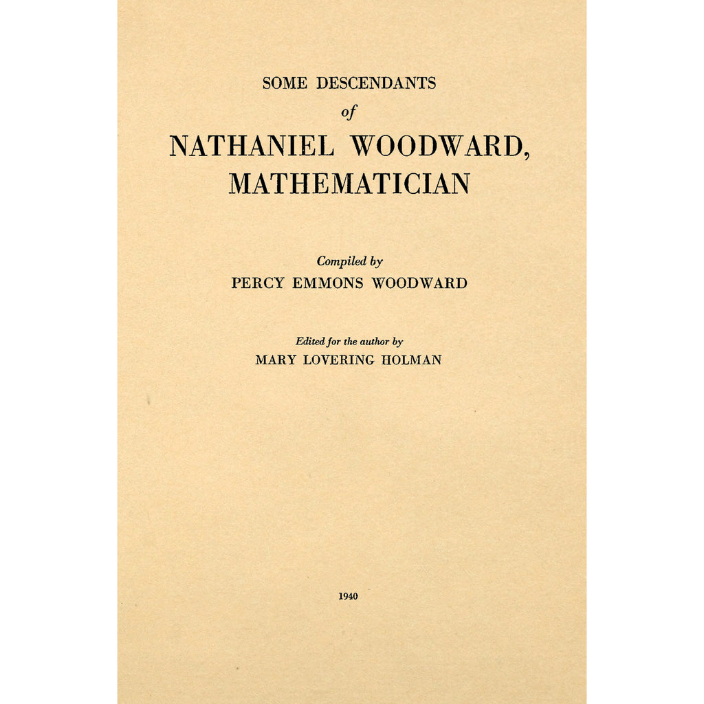 Some Descendants of Nathaniel woodward, Mathematician