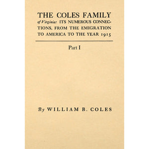 The Coles Family Of Virginia